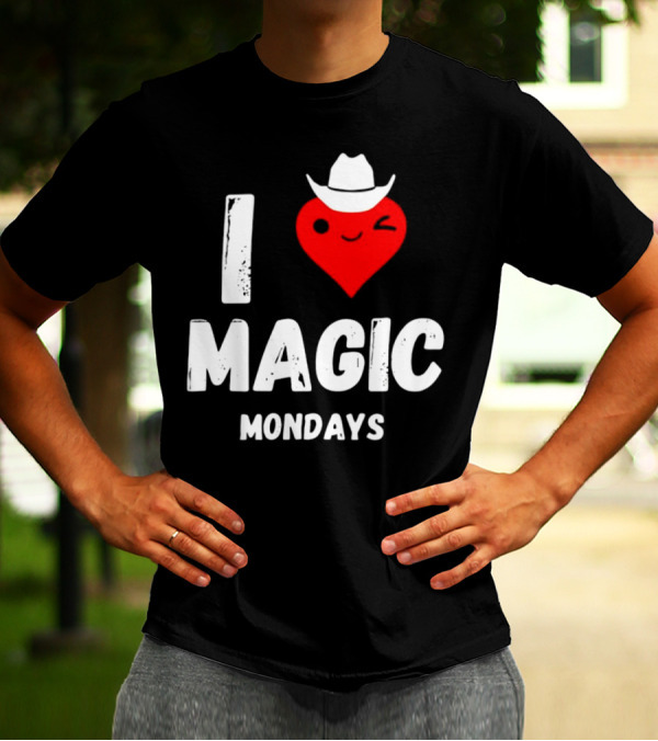 I Heart Cowboy Magic Mondays T-Shirt