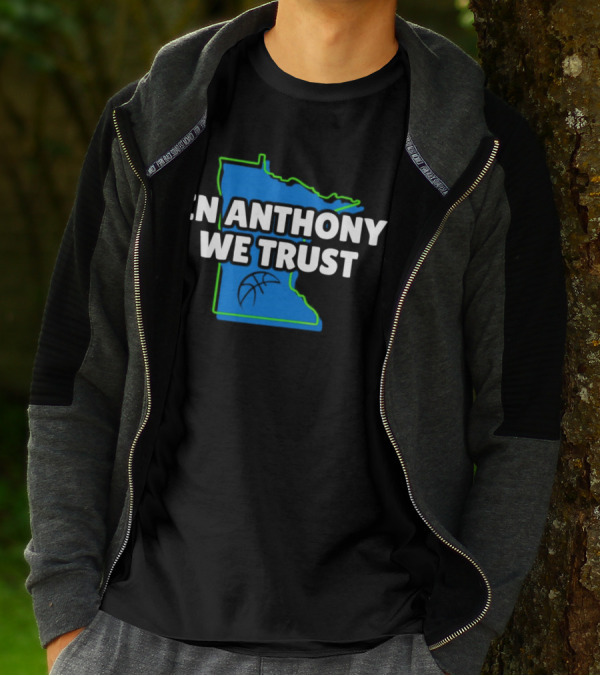 Minnesota Timberwolves In Anthony We Trust Basketball Outline T-Shirt