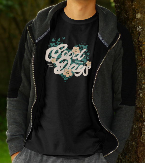 Good Days Keep Smiling Enjoy Relax Butterflies Flowers T-Shirt