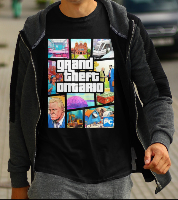 Grand Theft Ontario Pc Edition Doug Ford City Scenes And Transit T-Shirt