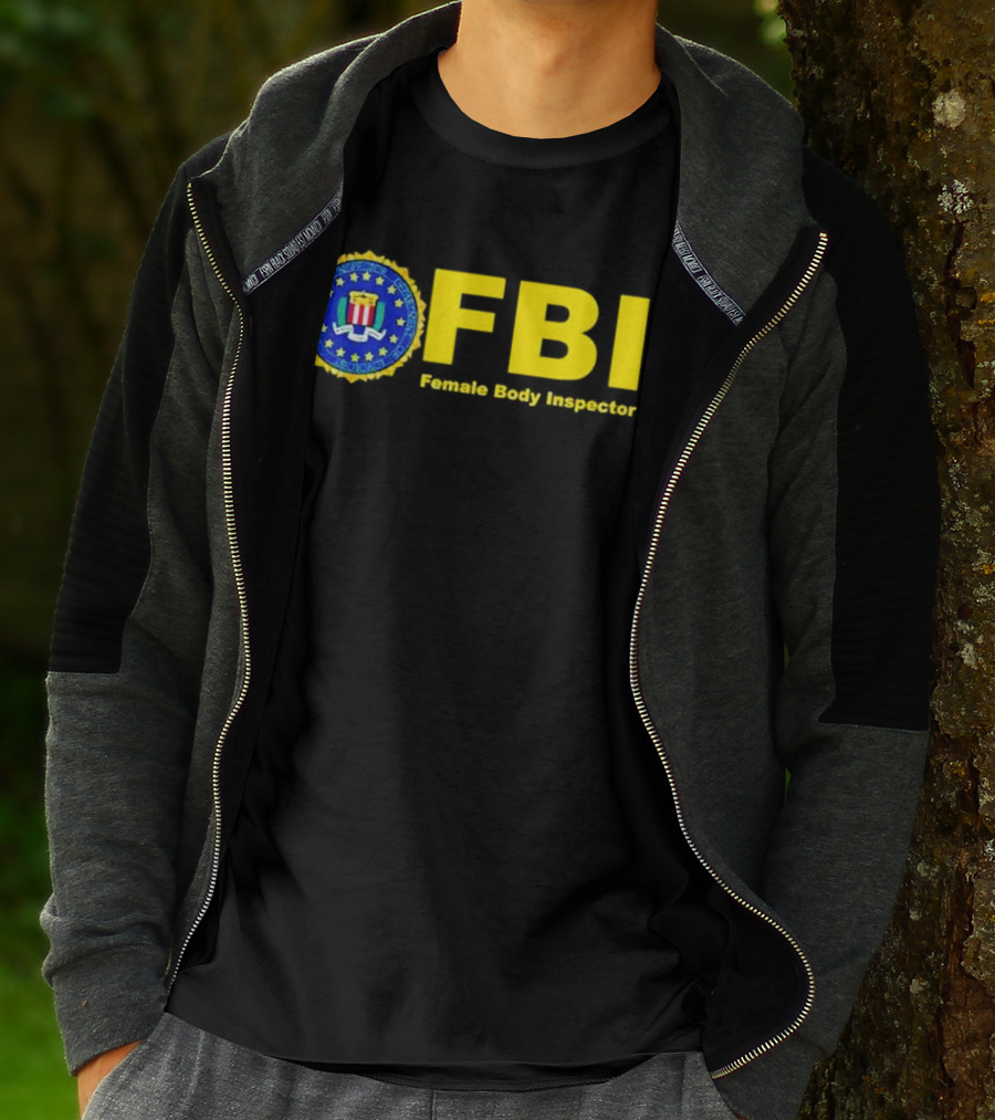 FBI Female Body Inspector Official Seal T-Shirt