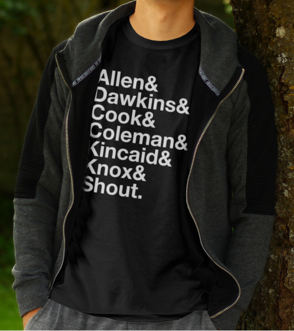 Allen Dawkins Cook Coleman Kincaid Knox Shout Names List T-Shirt
