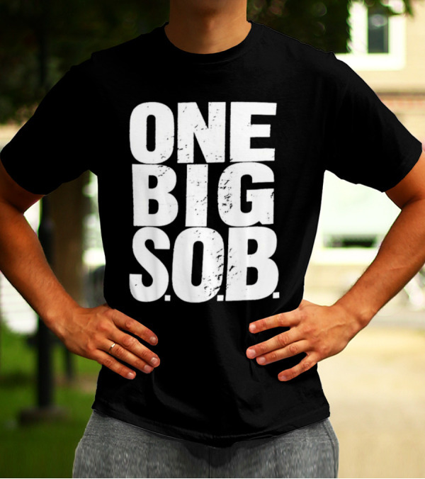 Braun Strowman One Big S.O.B T-Shirt