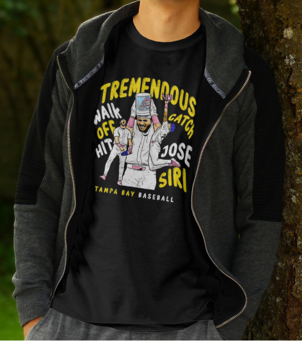 Tremendous Walk Off Hit Catch Jose Siri Tampa Bay Baseball T-Shirt