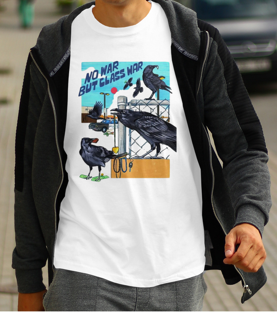 No War But Class War Halsey Berryman Crows Urban Graffiti Scene T-Shirt