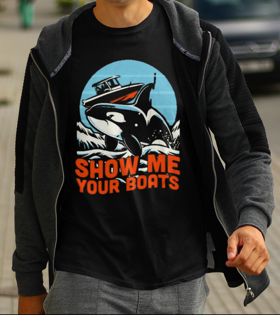 Orca Breaching Waves With Speedboat Show Me Your Boats T-Shirt