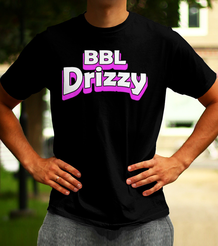 BBL Drizzy Bold Pink T-Shirt