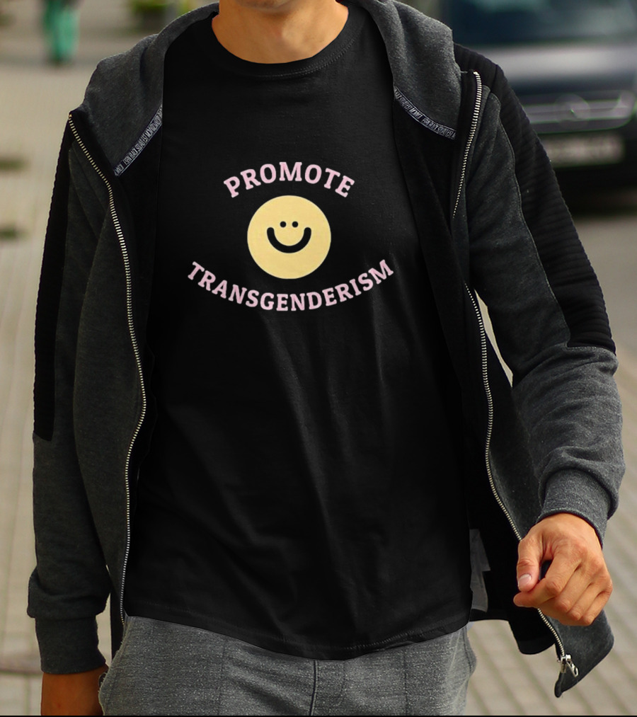 Promote Transgenderism Smiley Face T-Shirt