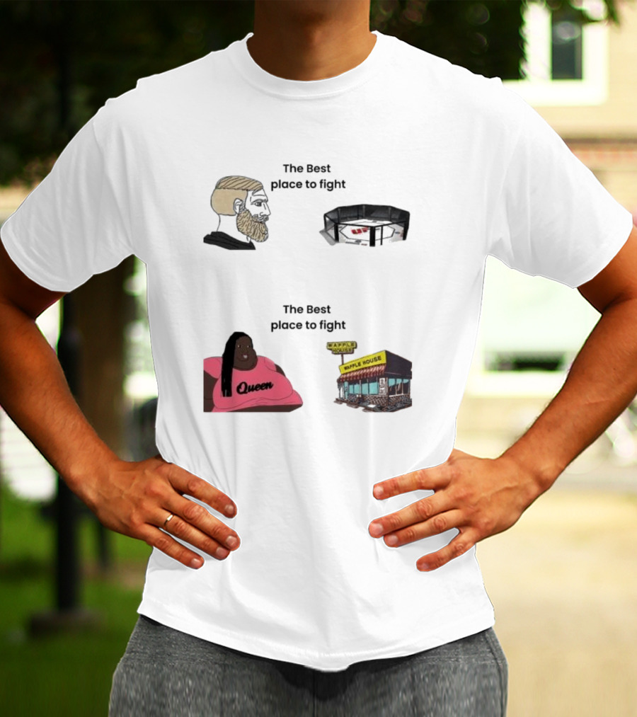The Best Place To Fight Waffle House Queen Belt T-Shirt