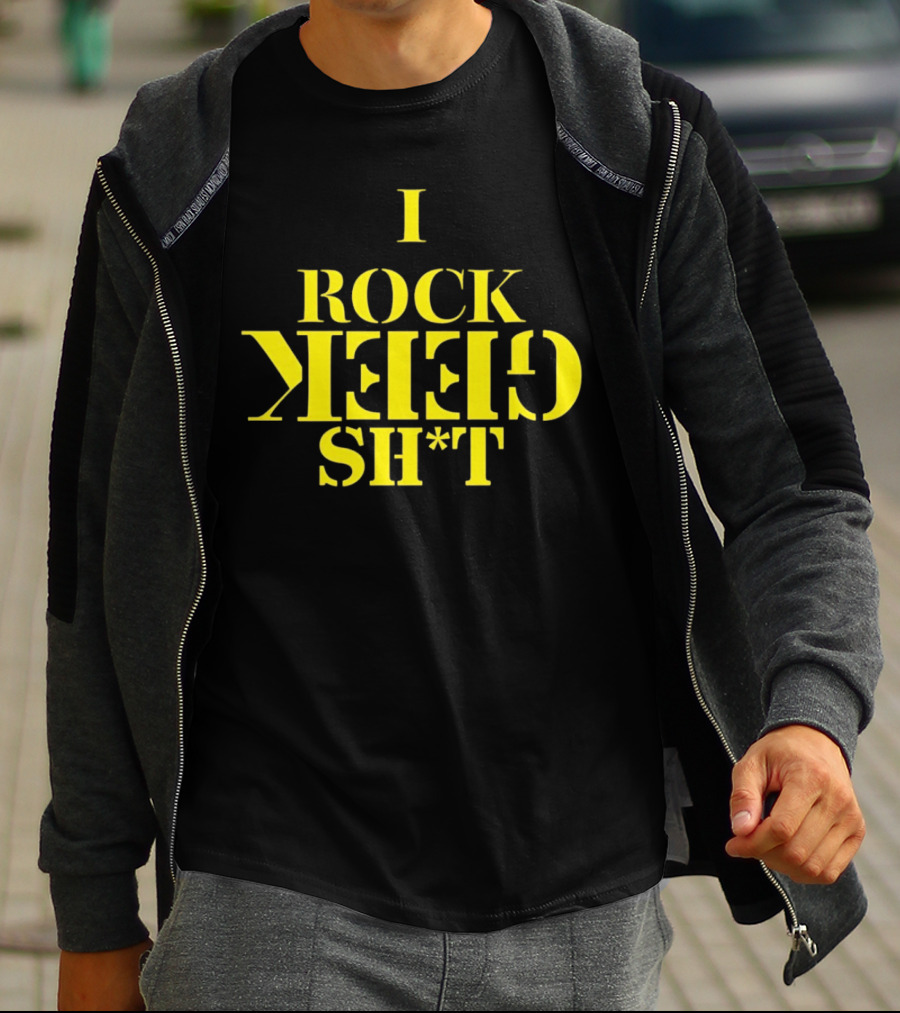 I Rock Geek Sh*t Retro Style Upside-Down Typography T-Shirt