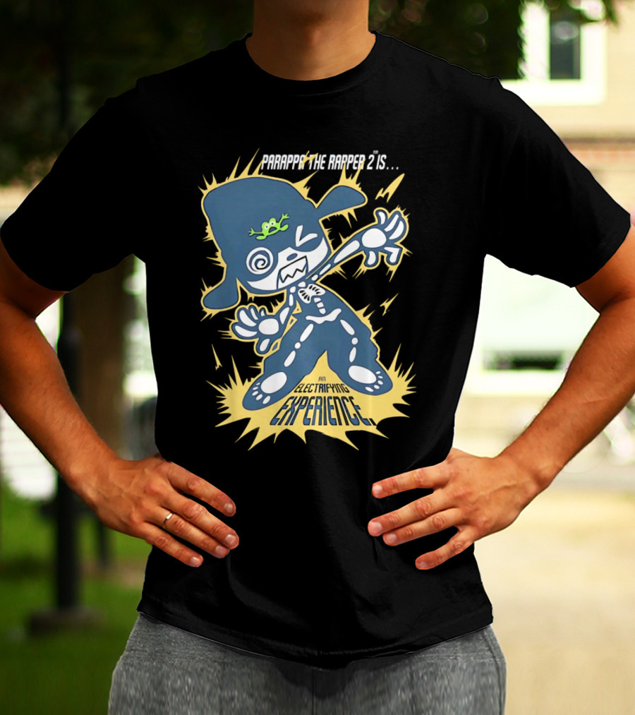 PARAPPA THE RAPPER 2 IS AN ELECTRIFYING EXPERIENCE T-Shirt