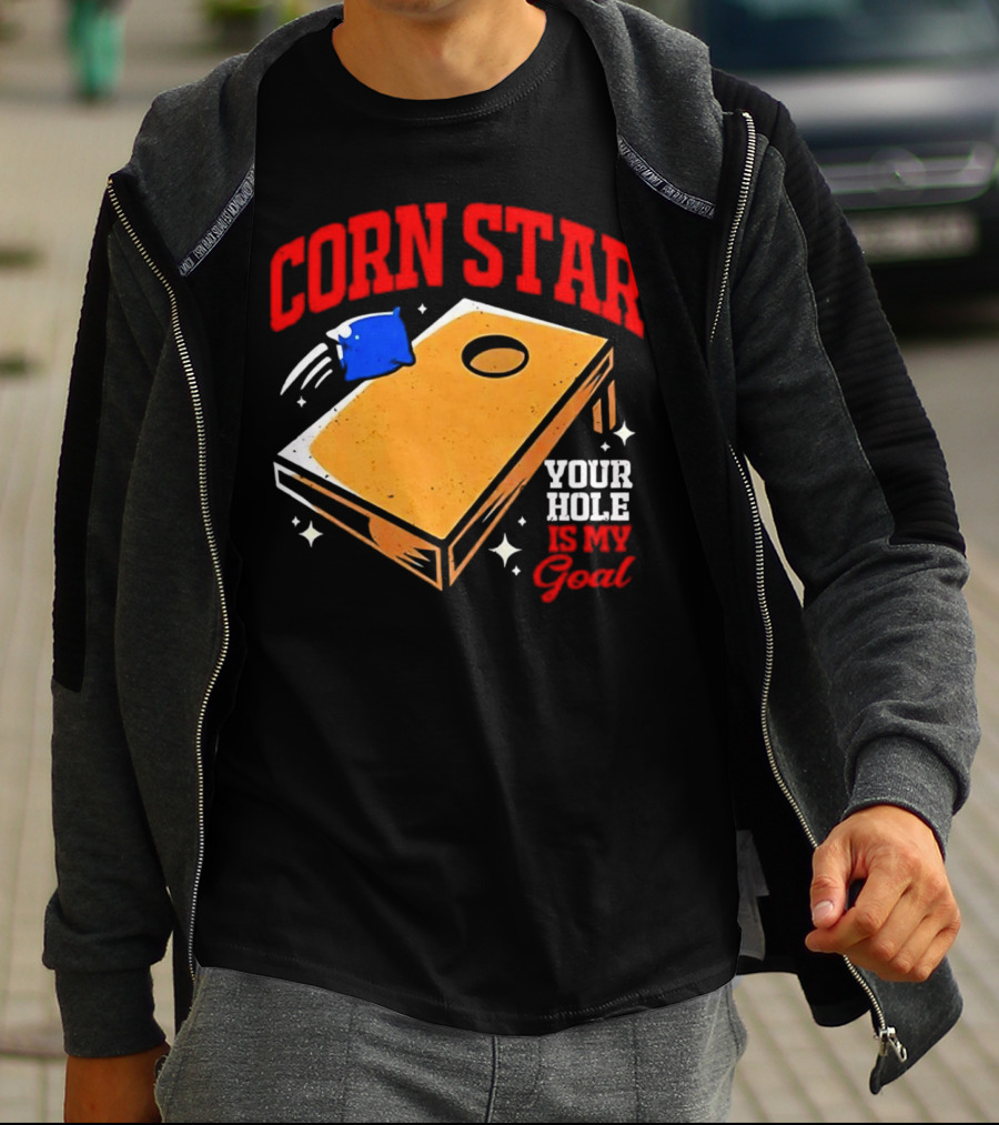CORN STAR Your Hole Is My Goal Cornhole Game Target T-Shirt