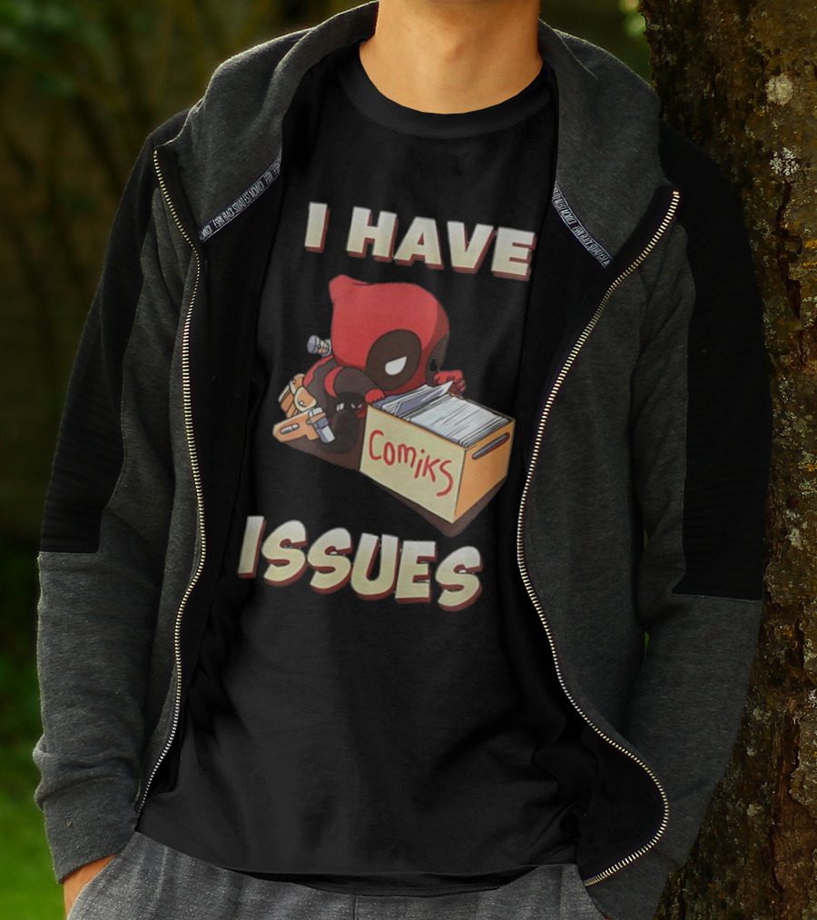 Deadpool I Have Issues Comiks T-Shirt