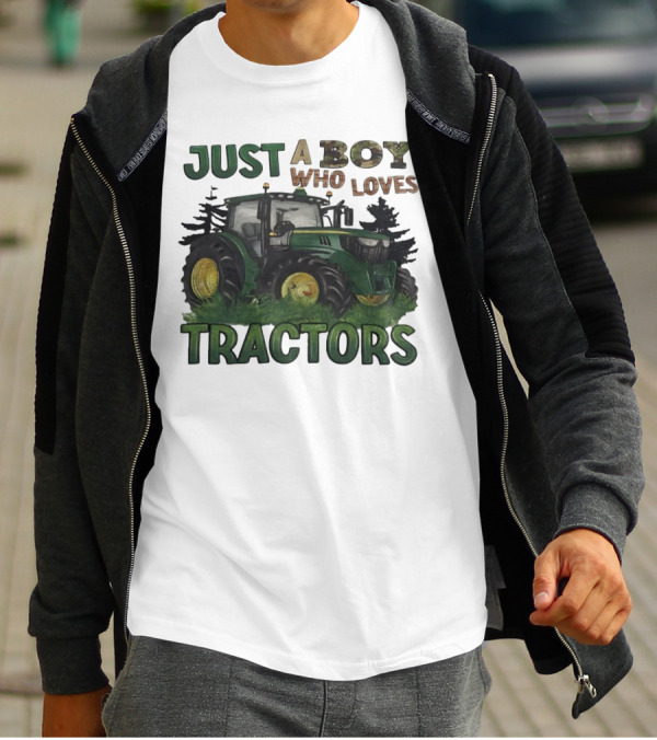 Just A Boy Who Loves Tractors With Green Farm Tractor Image T-Shirt