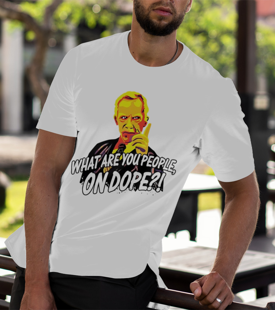 What Are You People On Dope Bold Pop Art Style Mr Hand T-Shirt