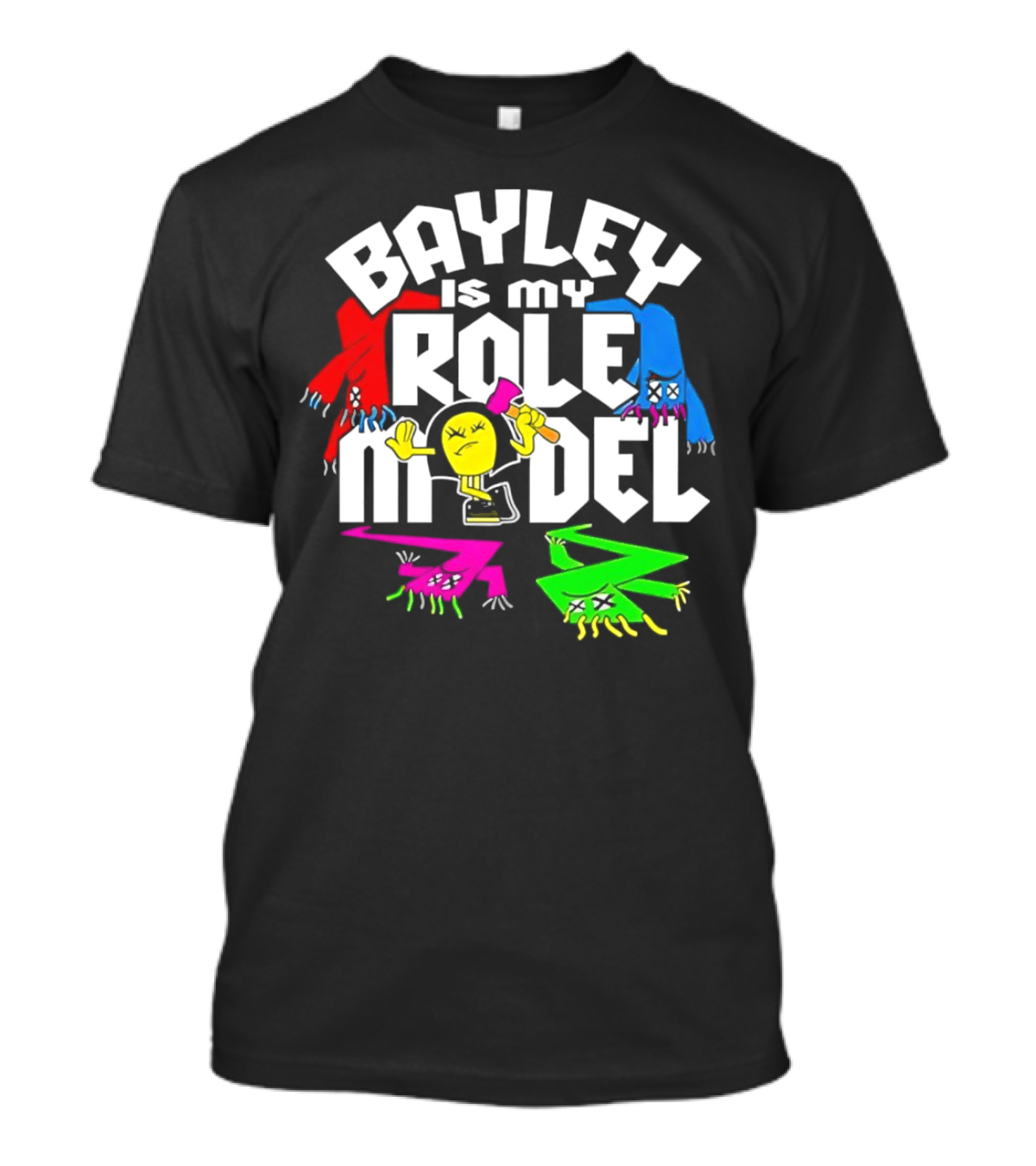 Bayley Is My Role Model Wacky Inflatable Tu...T-Shirt 