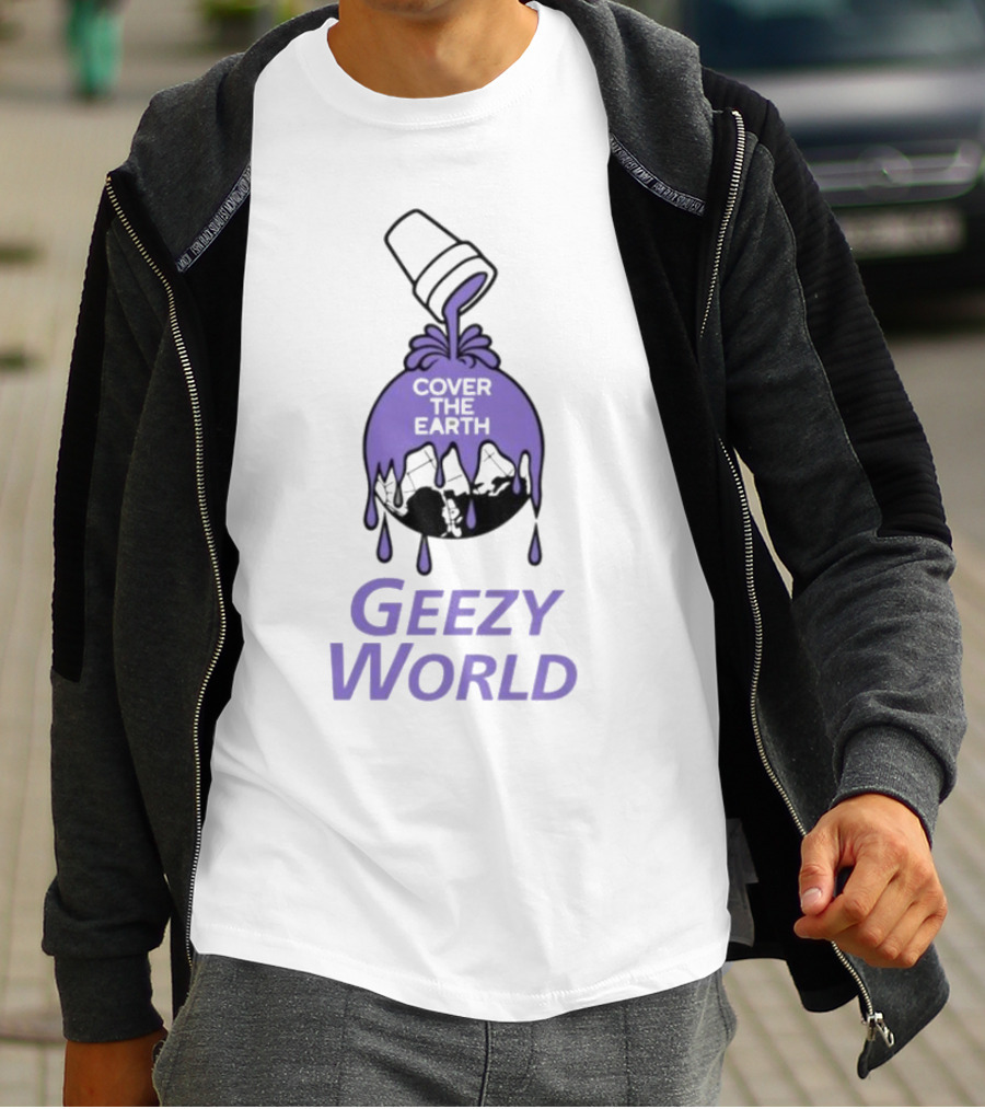 Cover The Earth Geezy World Purple Dripping Globe And Cup T-Shirt