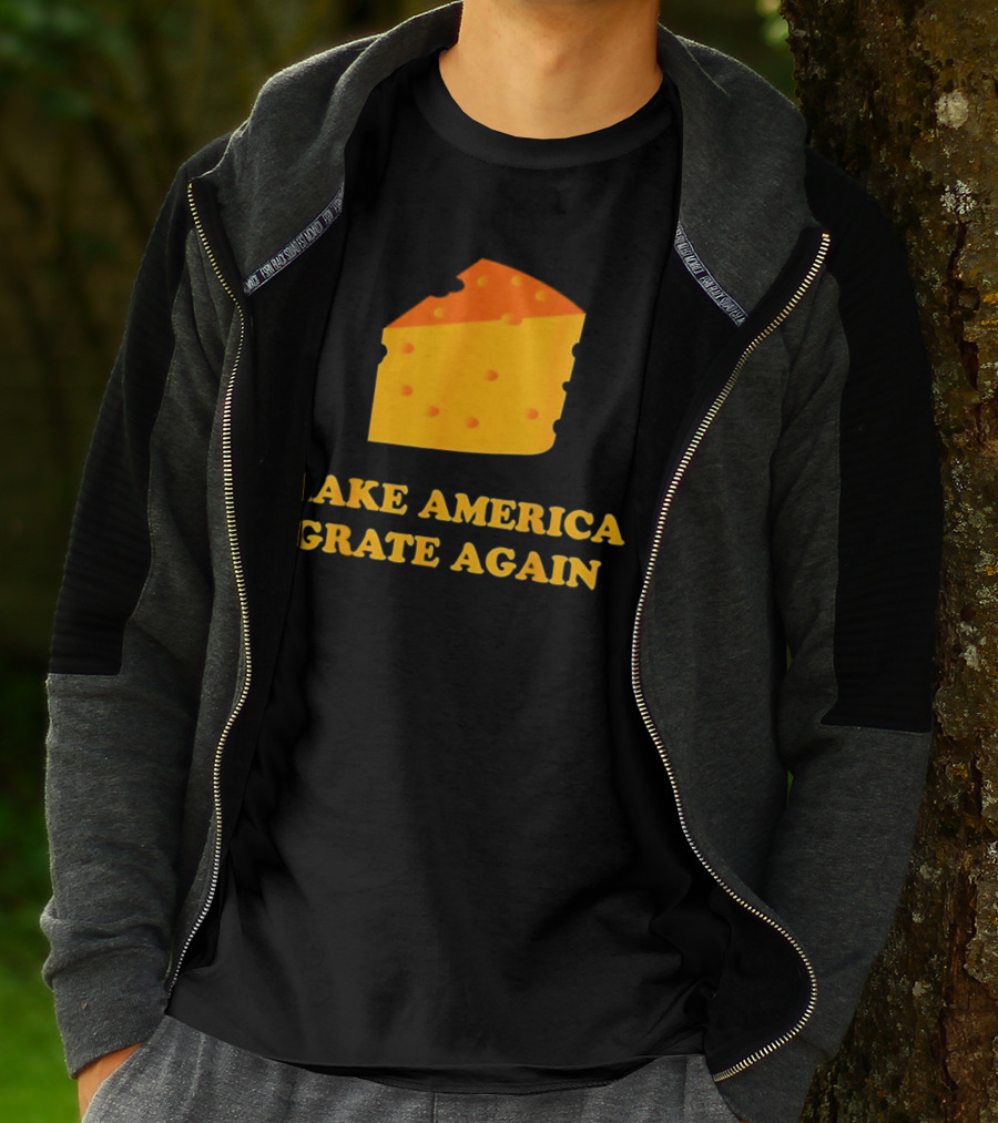 Make America Grate Again Cheese Block T-Shirt