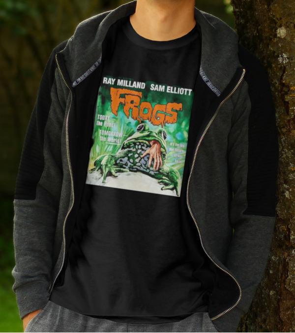 Ray Milland Sam Elliott Frogs Today The Pond Tomorrow The World It's The Day That Nature Strikes Back T-Shirt