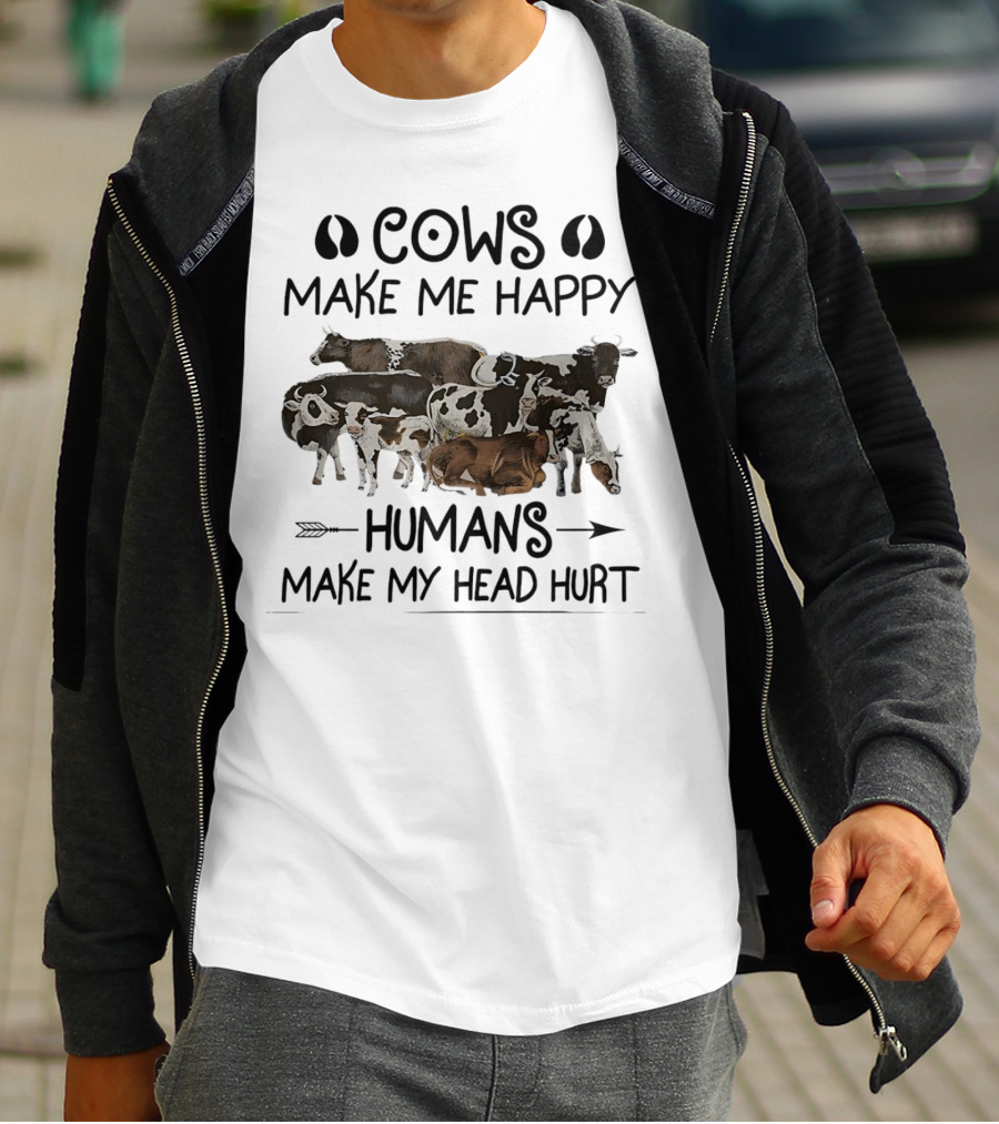 Cows Make Me Happy Humans Make My Head Hurt With Cow Images T-Shirt