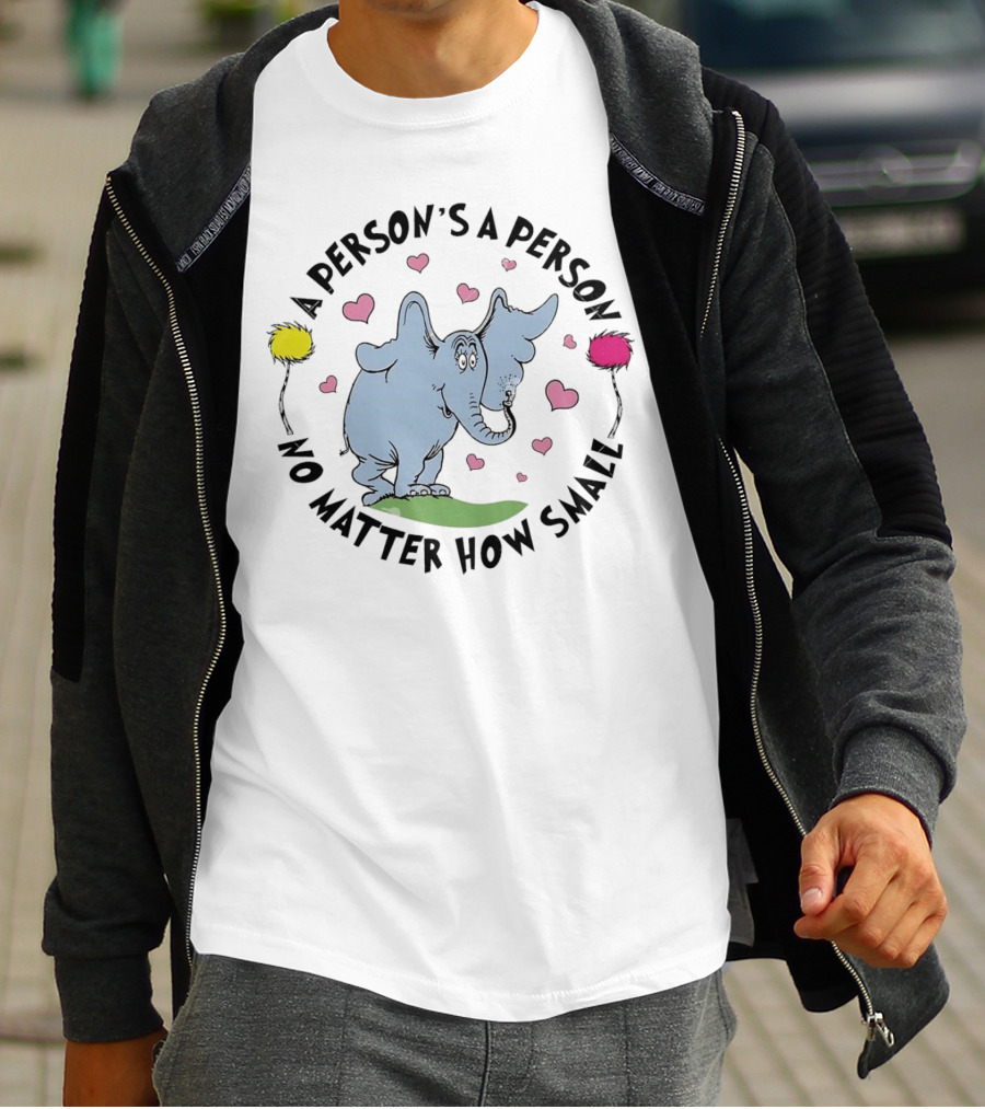 A Person's A Person No Matter How Small Elephant With Pink Hearts And Yellow Pink Flowers T-Shirt