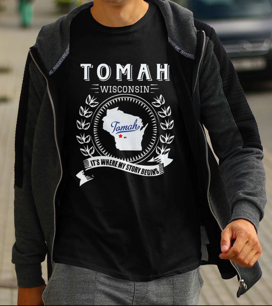 Tomah Wisconsin Map With It's Where My Story Begins Text And Laurel Wreath T-Shirt