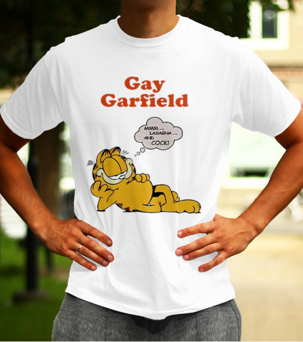 Gay Garfield Mmm Lasagna And Cock Meme T-Shirt