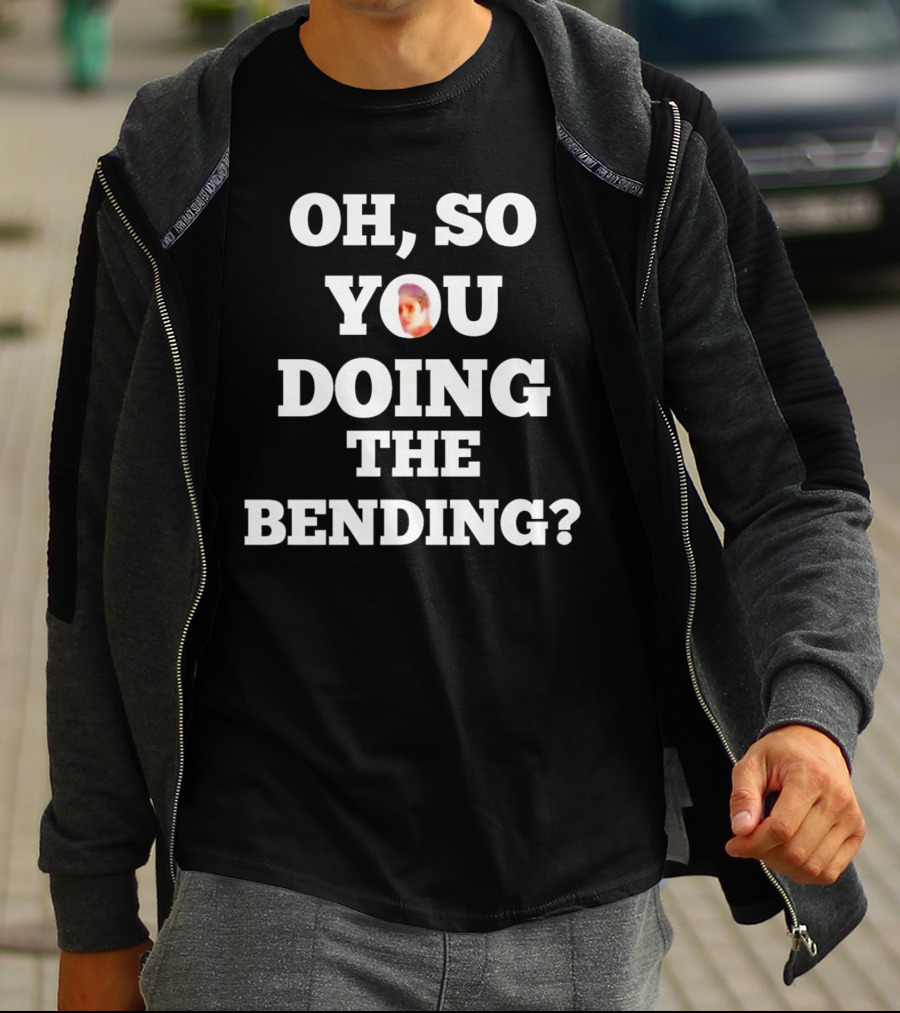 Oh So You Doing The Bending Avatar Reference T-Shirt