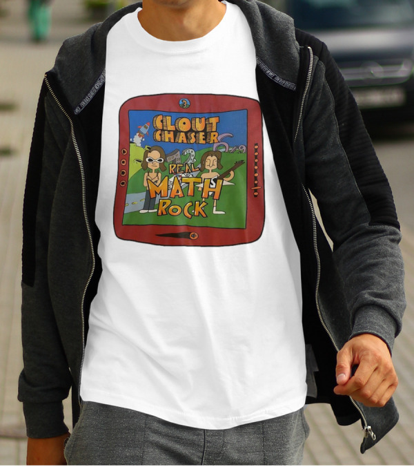 Clout Chaser Real Math Rock Cartoon TV Style Adventure T-Shirt