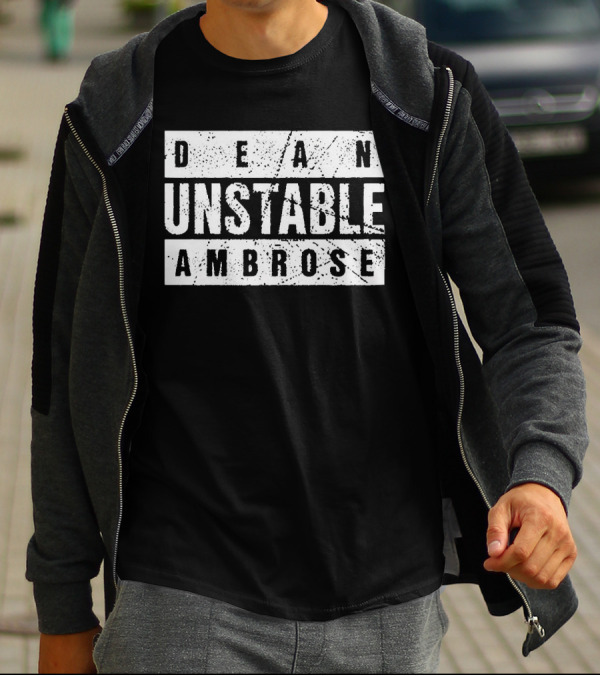Dean Ambrose Unstable T-Shirt