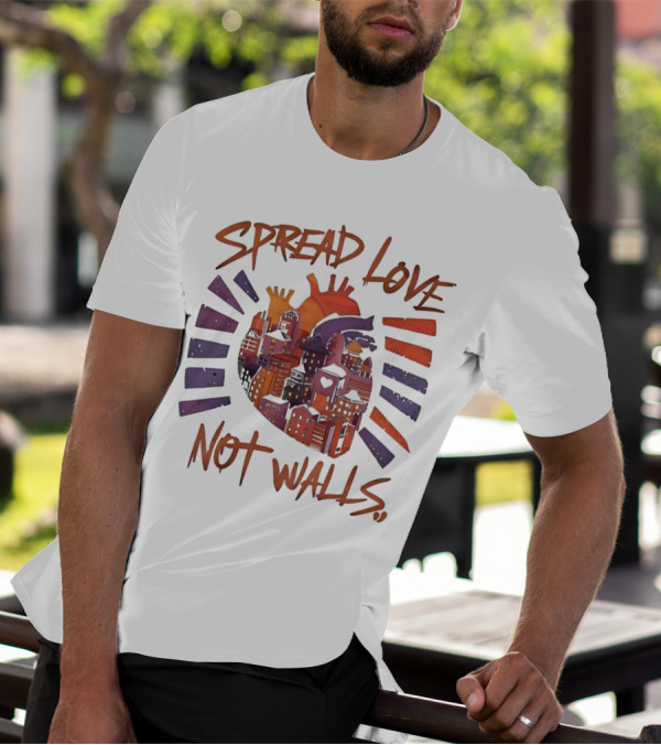 Spread Love Not Walls Cityscape Heart Crown Sunset T-Shirt