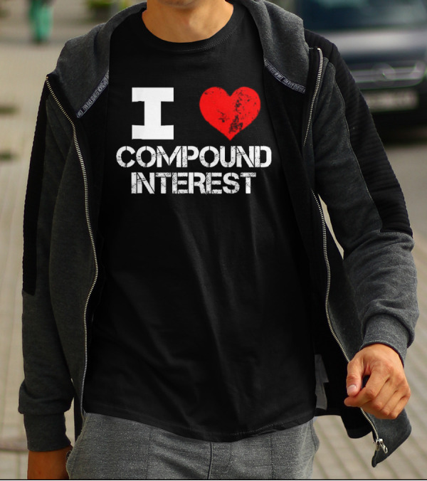 I Heart Love Compound Interest T-Shirt