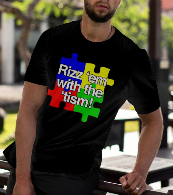 Rizz 'em With The ’Tism Puzzle Pieces T-Shirt