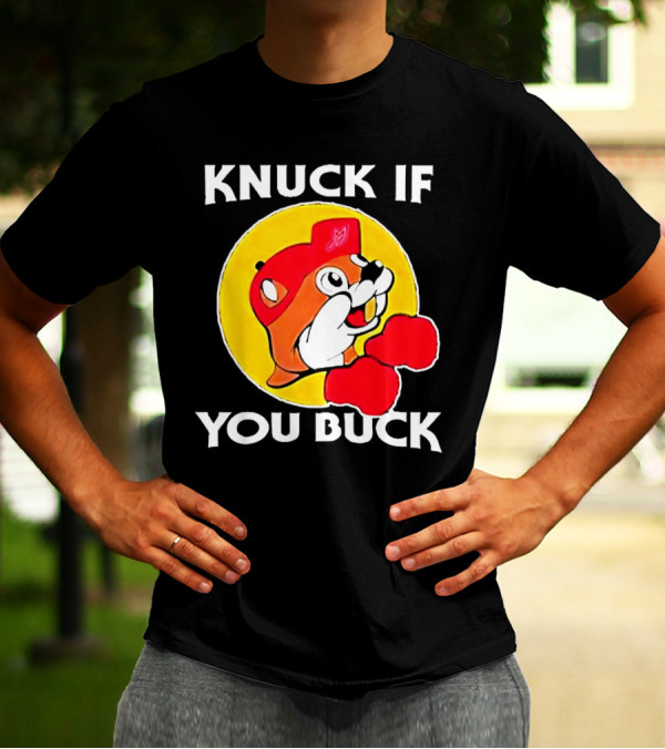 Knuck If You Buck Buc Ees Logo Red Cap Yellow Circle Boxing Gloves T-Shirt