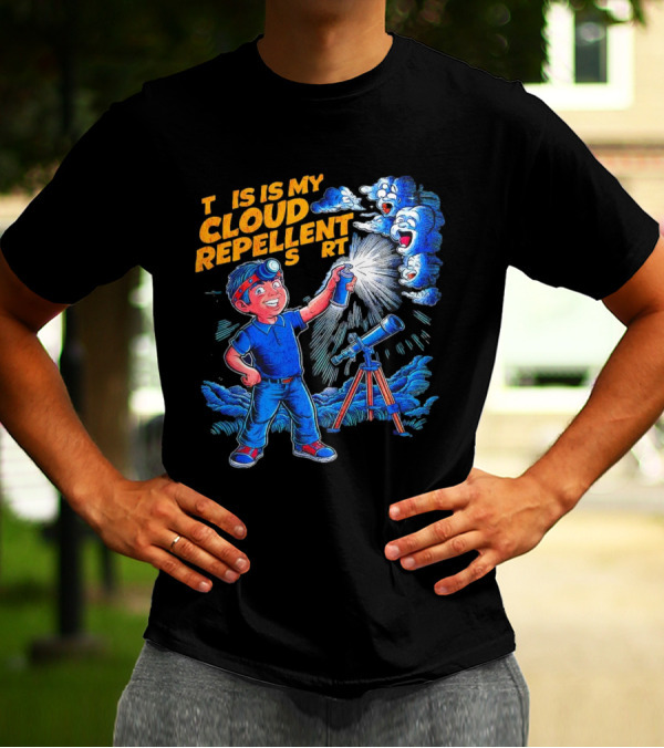 Funny Stargazing With Cloud Repellent Spray And Telescope T-Shirt