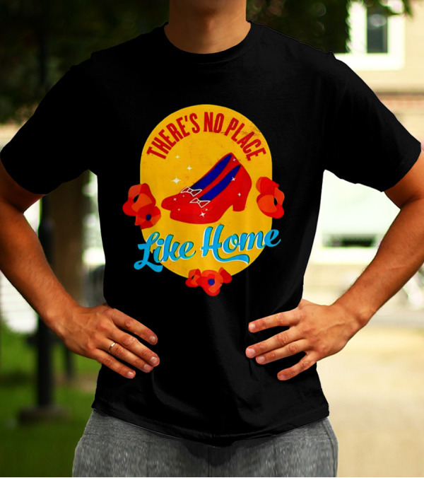 There's No Place Like Home Red Shoes Vintage T-Shirt