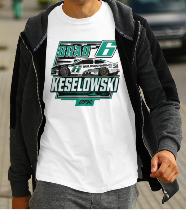 Brad Keselowski Buildsubmarines RFK Racing Number 6 Nascar Cup Series T-Shirt