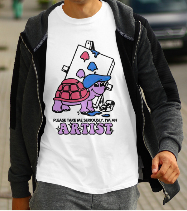 Please Take Me Seriously I'm An Artist Turtle With Paint Palette And Easel T-Shirt