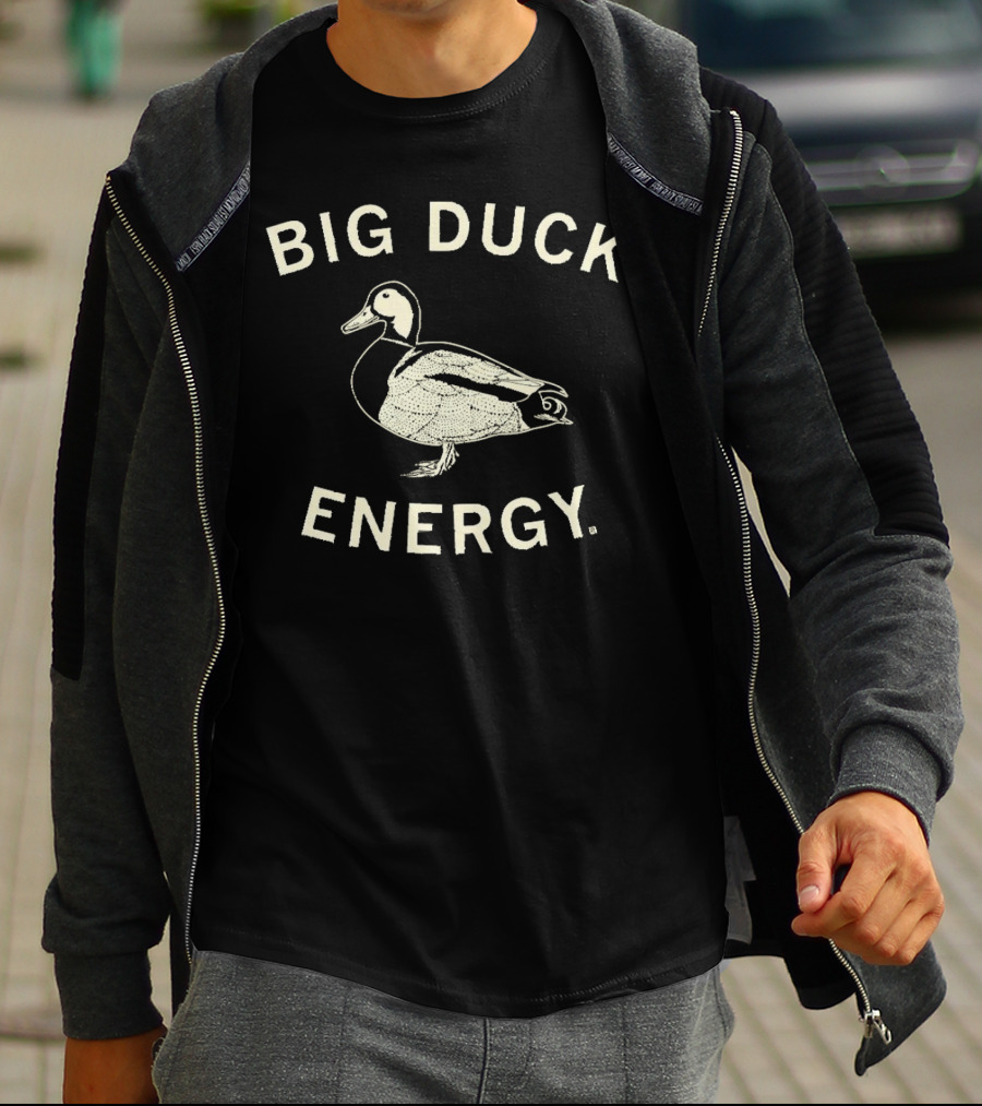 Big Duck Energy Duck T-Shirt