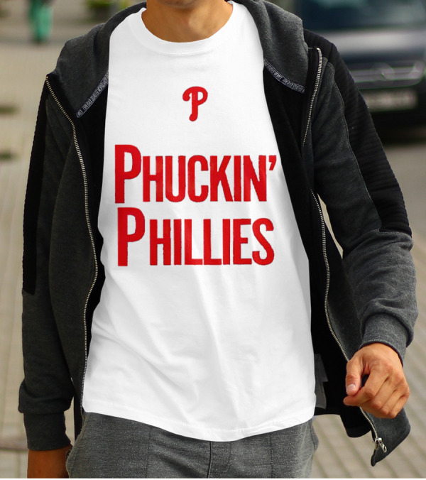 Philadelphia Phillies Phuckin' Phillies P T-Shirt