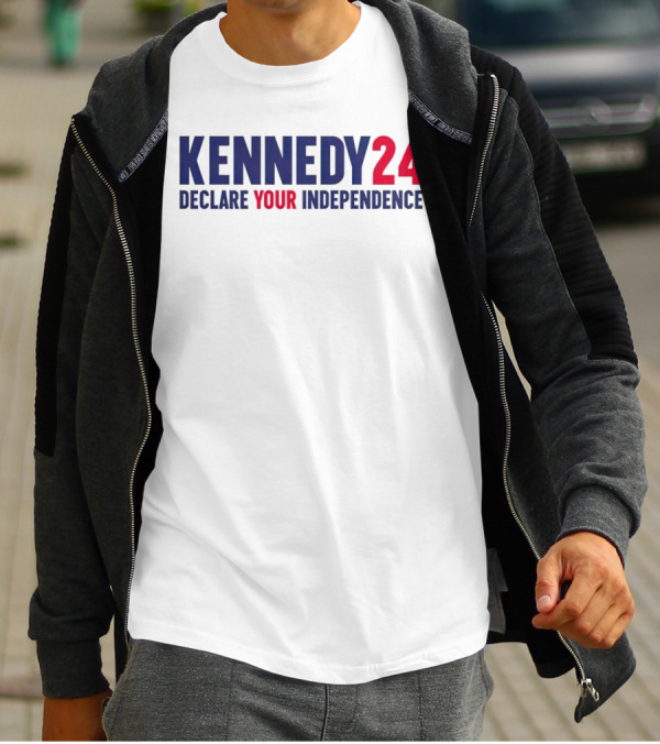 Kennedy 24 Declare Your Independence Bold Patriotic Message T-Shirt