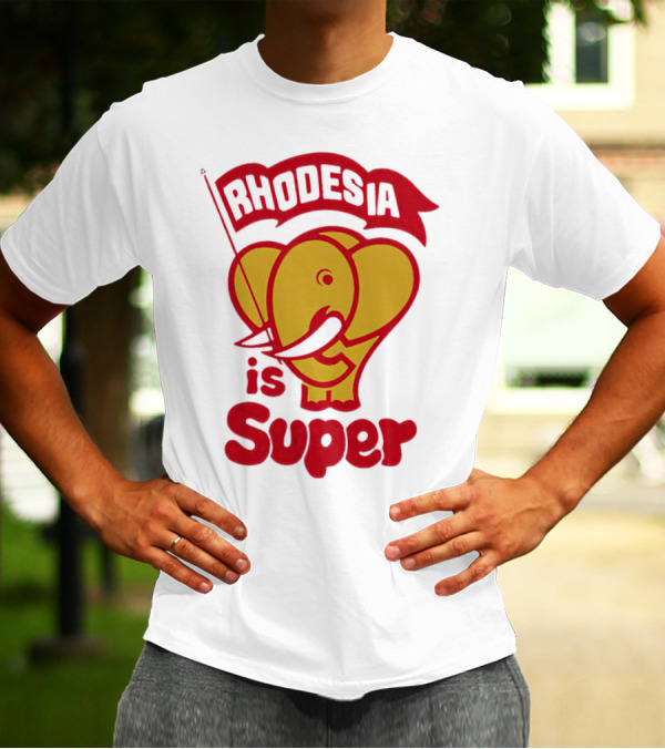 Rhodesia Is Super Elephant T-Shirt