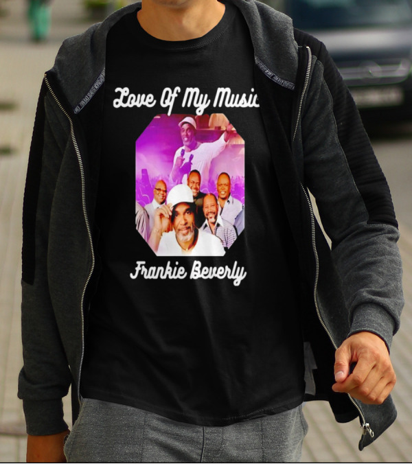 Love Of My Music Frankie Beverly Concert Band Image T-Shirt