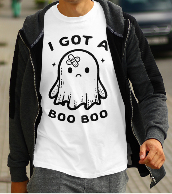 I Got A Boo Boo Ghost With Bandage On Head T-Shirt