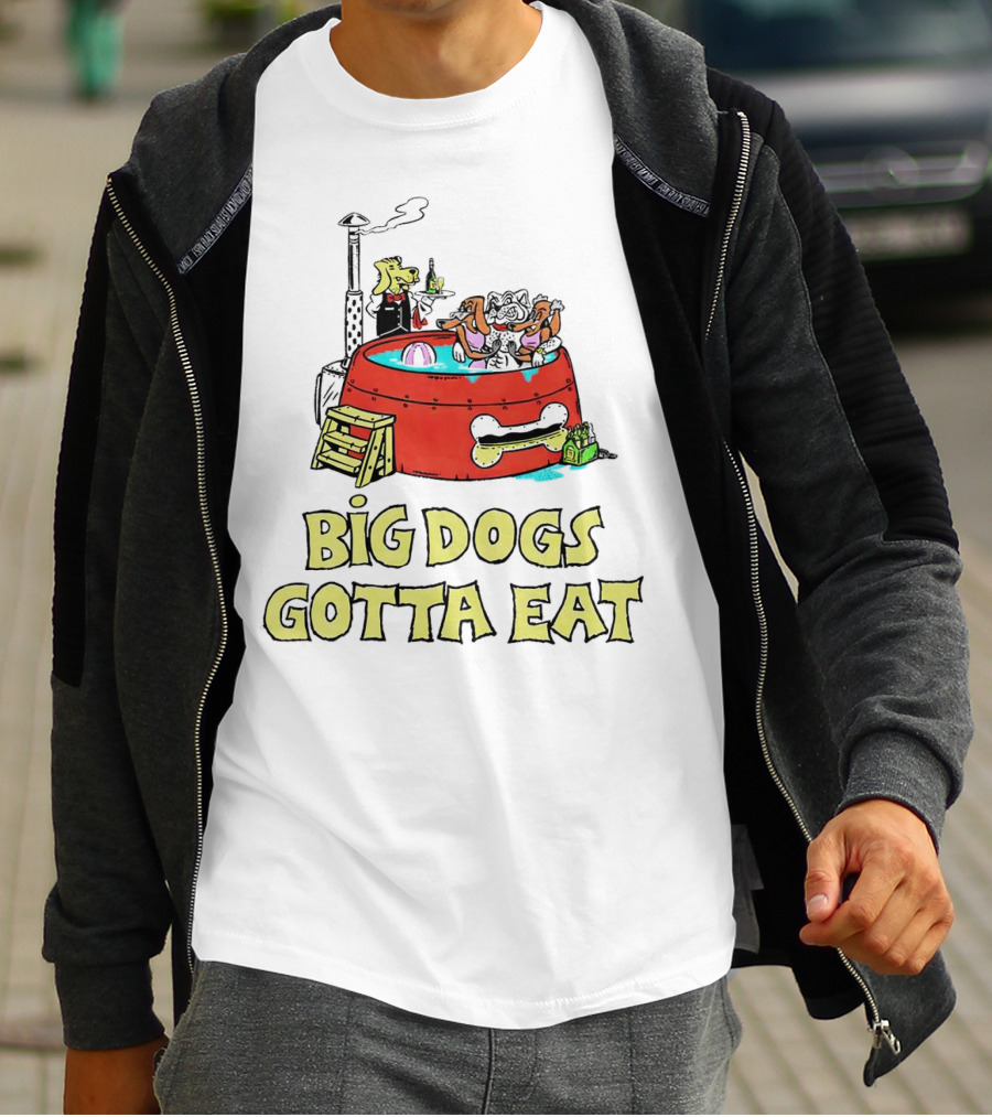 Big Dogs Gotta Eat Pool Party Fun In Dog Bone Hot Tub T-Shirt