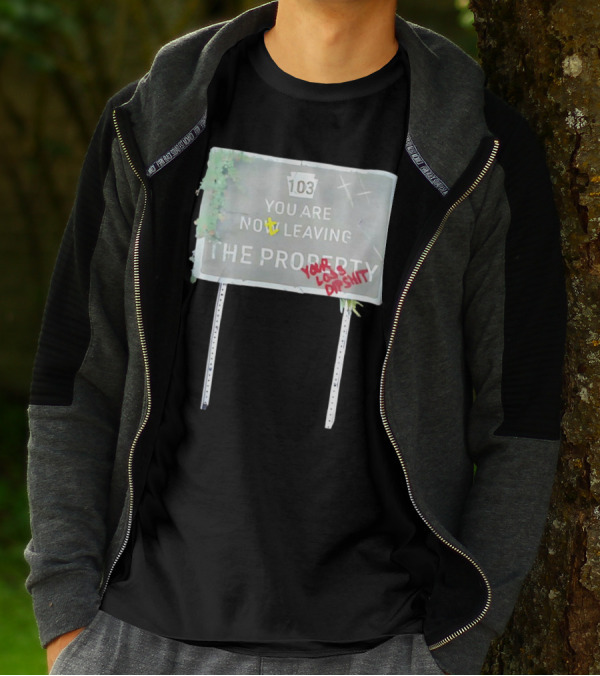 Waterparks 103 You Are Now Leaving The Property You Look Dumb As Shit T-Shirt