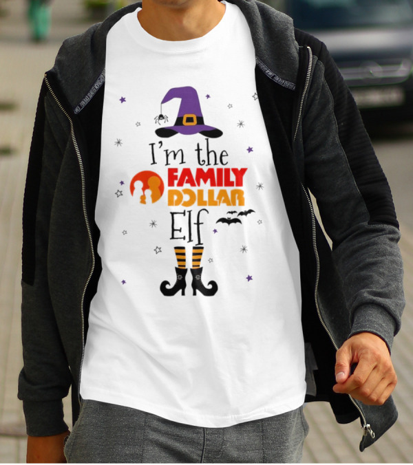 I’m The Family Dollar Elf Witch Halloween T-Shirt