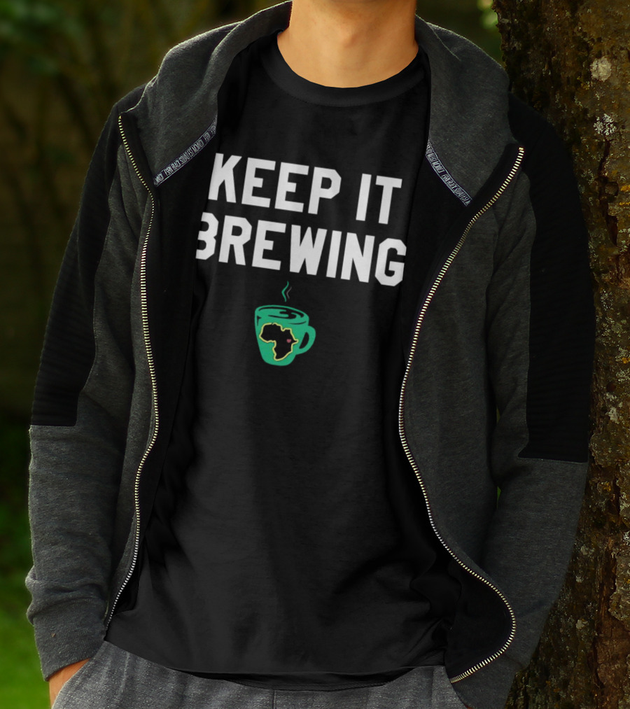 Keep It Brewing Africa Coffee Cup T-Shirt