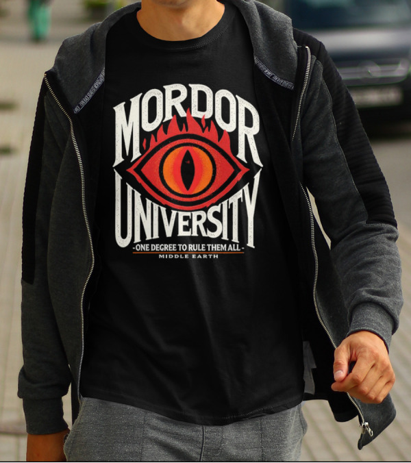 Mordor University Eye Middle Earth One Degree To Rule Them All T-Shirt