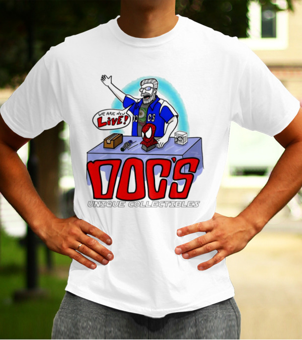Doc's Unique Collectibles We Are Now Live T-Shirt